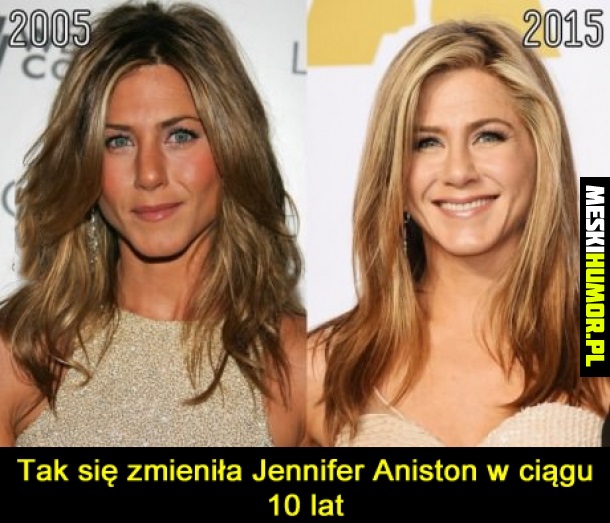 Tak zmieniła się Jennifer Aniston w ciągu ostatnich 10 lat Obrazki   