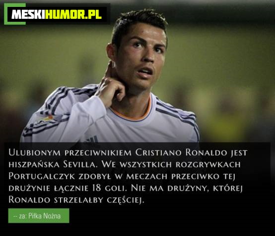 Ulubiony przeciwnik Cristiano Ronaldo Obrazki   