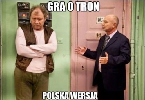 Gra o tron - polska wersja Obrazki   
