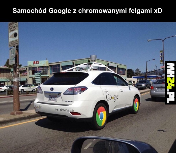 Samochód Google z chromowanymi felgami xD Podryw   