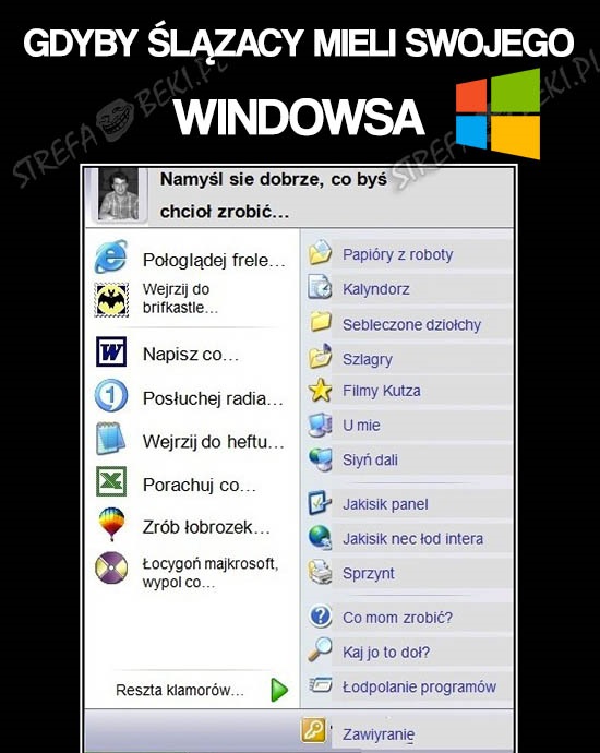 Tak wyglądałby Windows po śląsku Obrazki   