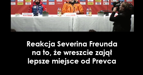 Reakcja Severina Freunda na to, że wreszcie zajął lepsze miejsce od Prevca GIFy Sport   