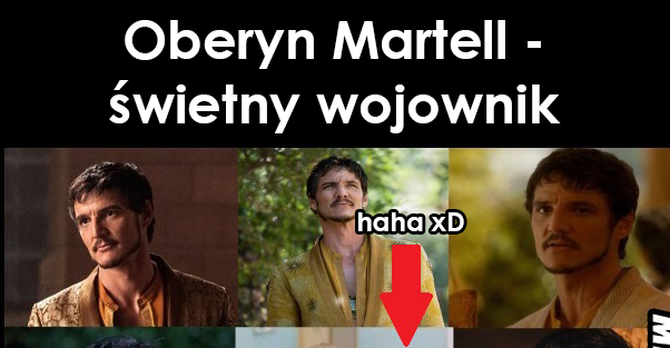 Oberyn Martell - świetny wojownik Obrazki   