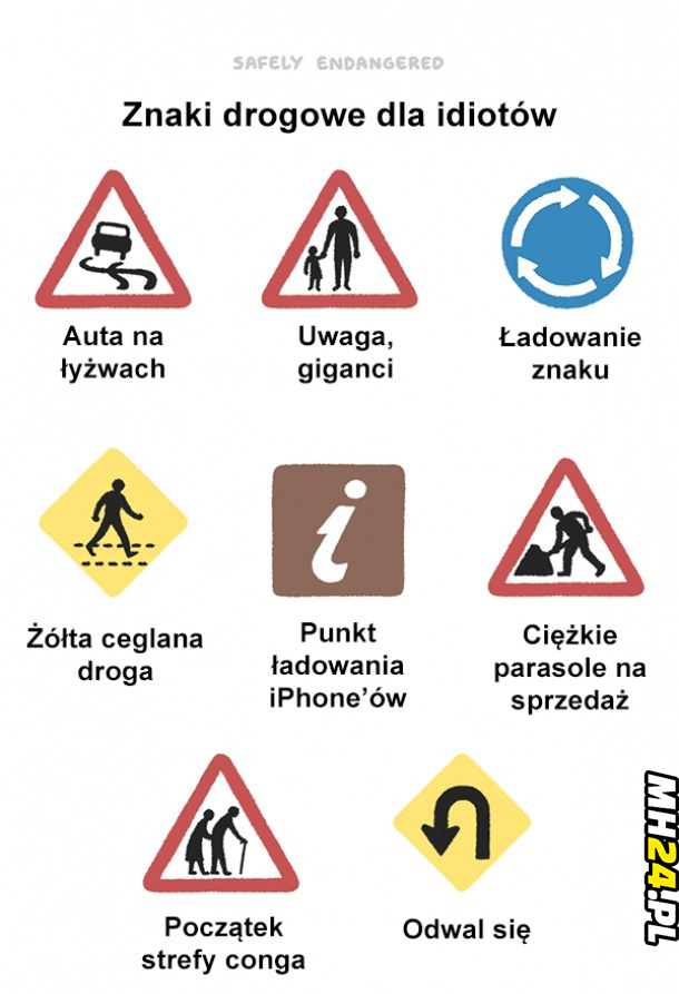 Znaki drogowe dla idiotów Obrazki   