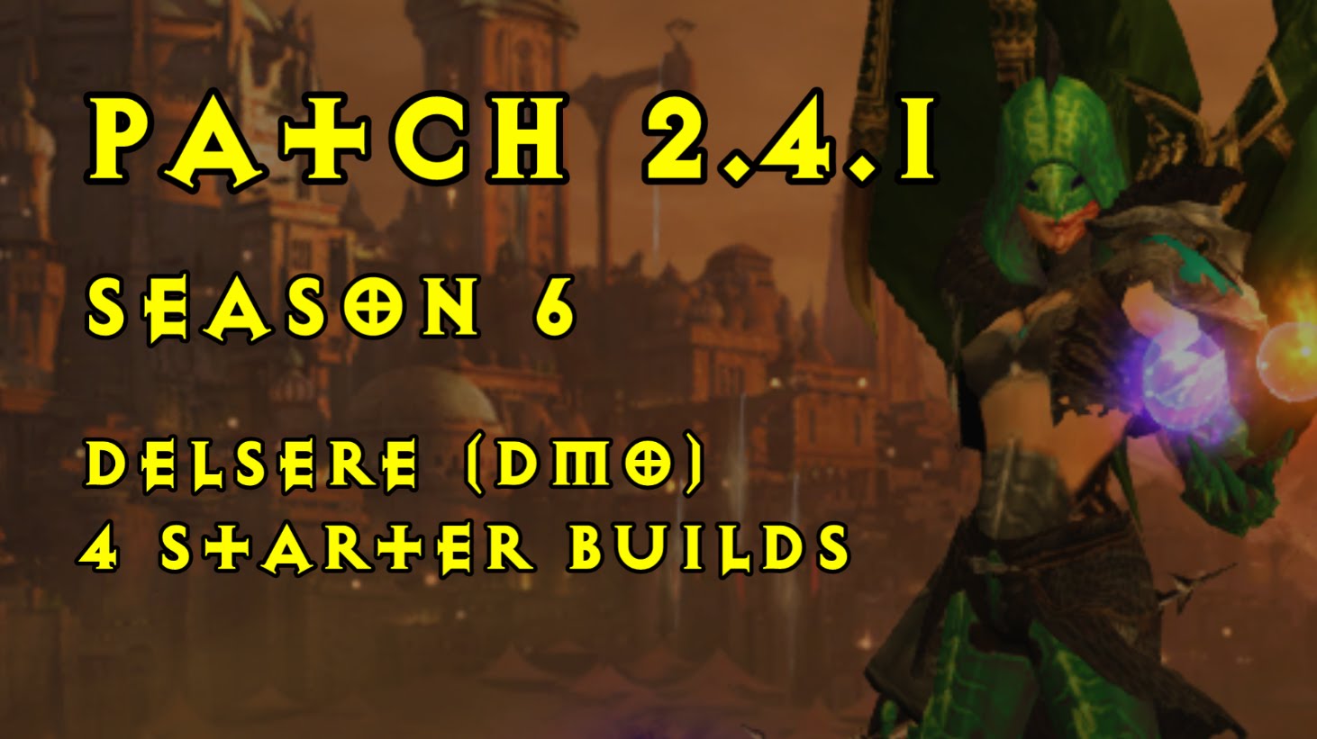 [Diablo 3] 2.4.1 - Wizard - 4 DMO starter builds after Haedrig's Gift in Season 6 Video   