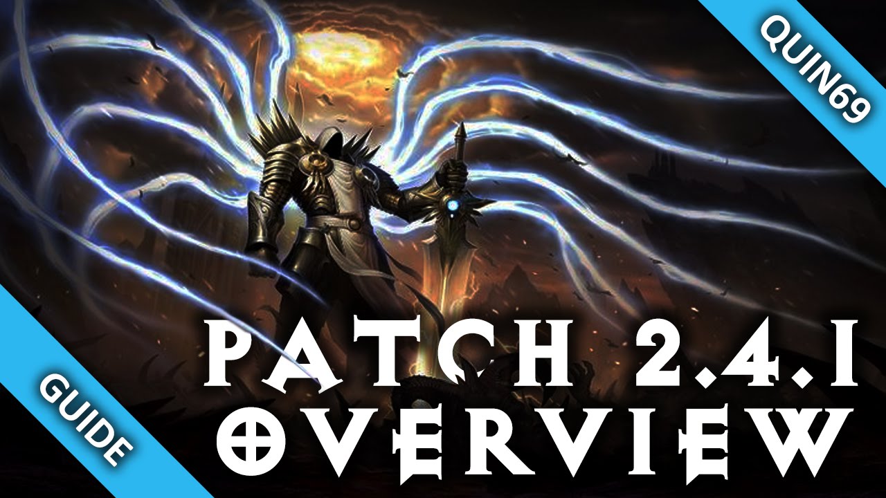 [Diablo 3] Patch 2.4.1 - Overview Video   