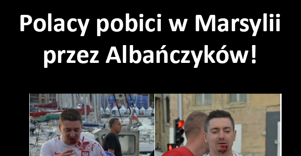 Polacy pobici w Marsylii przez Albańczyków! Bez kategorii   