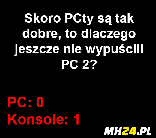PC vs Konsole Obrazki   
