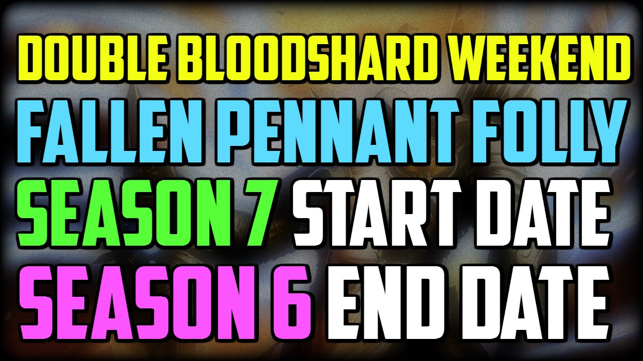 Diablo 3 - Season 7 Start Date, Fallen Pennant Mistake, Double Bloodshard Weekend Video   