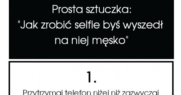 Selfie po męsku xD Obrazki   
