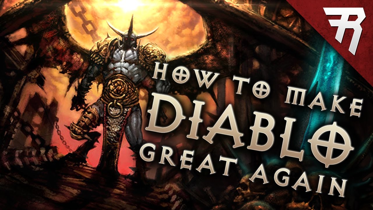 Make Diablo Great Again: What Diablo 4 needs to be - Lessons learned from Diablo 3 & Diablo 2 Video   