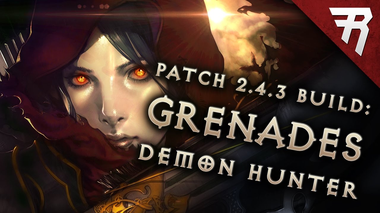 2.4.3 Demon Hunter Unhallowed Grenades Build - Diablo 3 Reaper of Souls PTR (Season 9) Video   