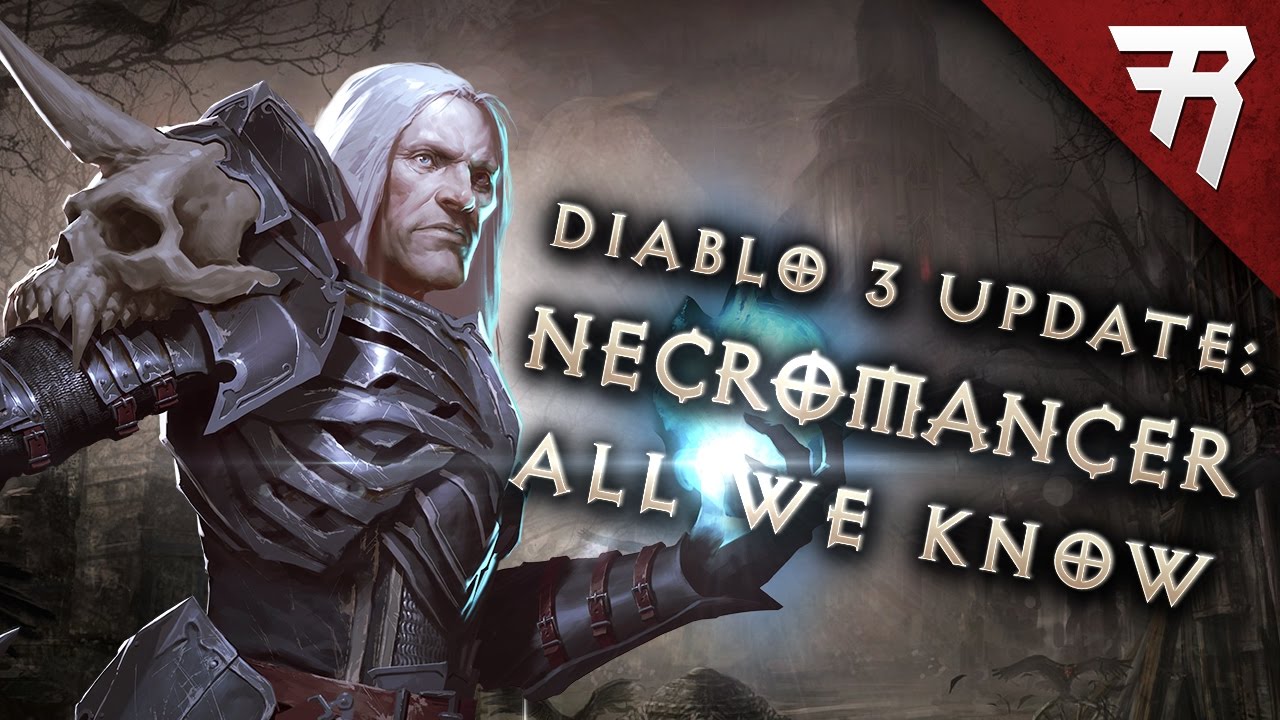 New info: Diablo 3 Necromancer Video   
