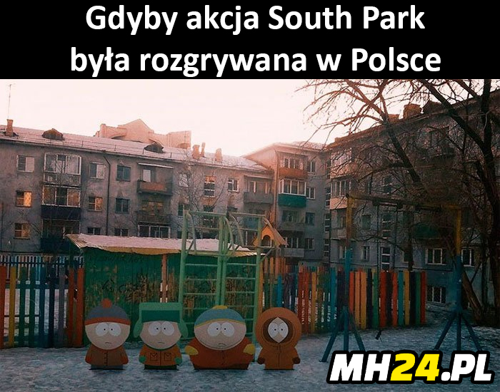 Gdyby akcja South Park była rozgrywana w Polsce Obrazki   
