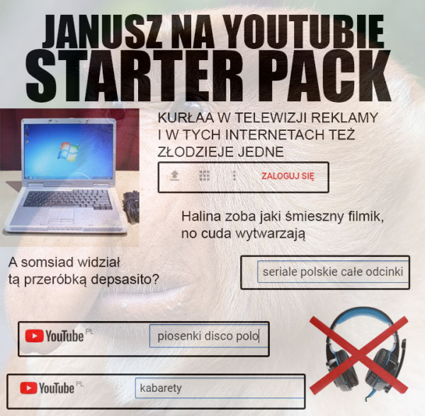 Janusz na youtube xD Memy Memy o januszu   
